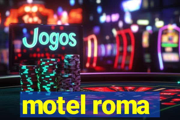 motel roma